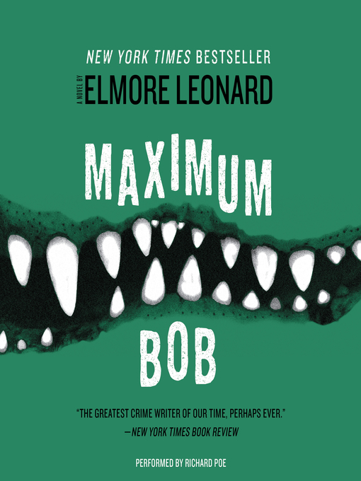 Title details for Maximum Bob by Elmore Leonard - Wait list